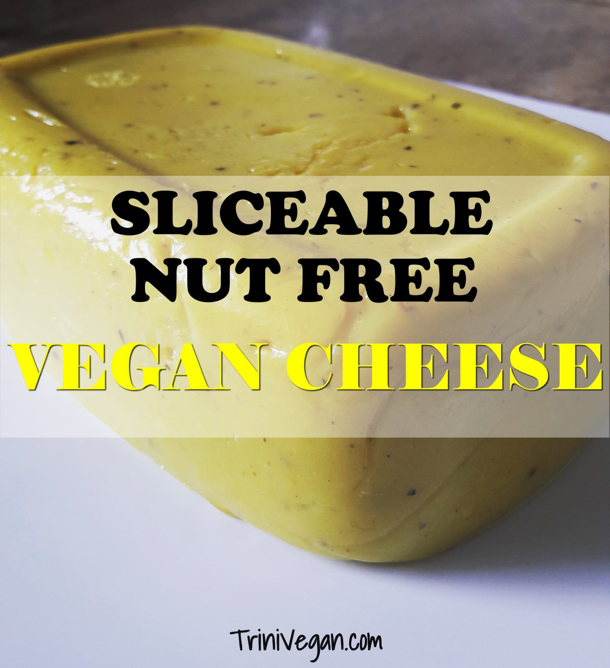 Sliceable & Nut Free Vegan Cheese