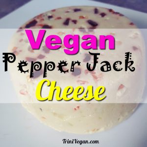 Recipe Alert! Soft Vegan Pepper Jack Cheese